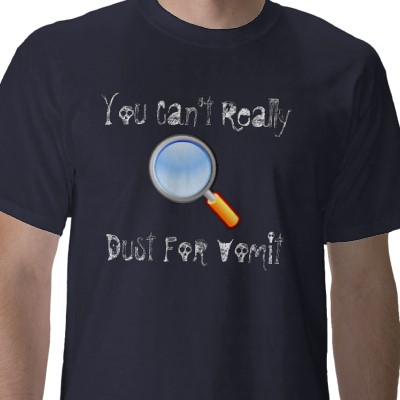 you_cant_really_dust_for_vomit_spinal_this_is_tap_tshirt-p235177582556565473z85w5_400.jpg