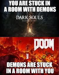 Dark Souls vs DOOM.jpg